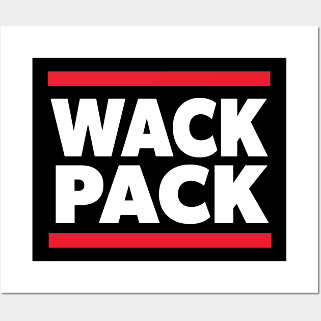 WACK PACK Wall Art by Howchie
